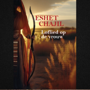 Eshet Chajil, het Loflied op de Vrouw